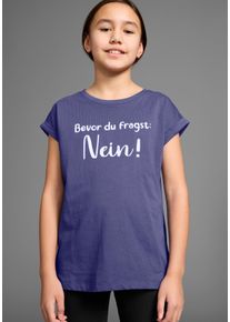T-Shirt Kidsworld "Bevor Du fragst: NEIN", M&auml;dchen, Gr. 140/146, blau, Single Jersey, Obermaterial: 100% Baumwolle, bedruckt, weit h&uuml;ftbedeckend, Rundhals, Aufschlag, Shirts T-Shirt, Kurzarm, mit Print, Rundhalsausschnitt